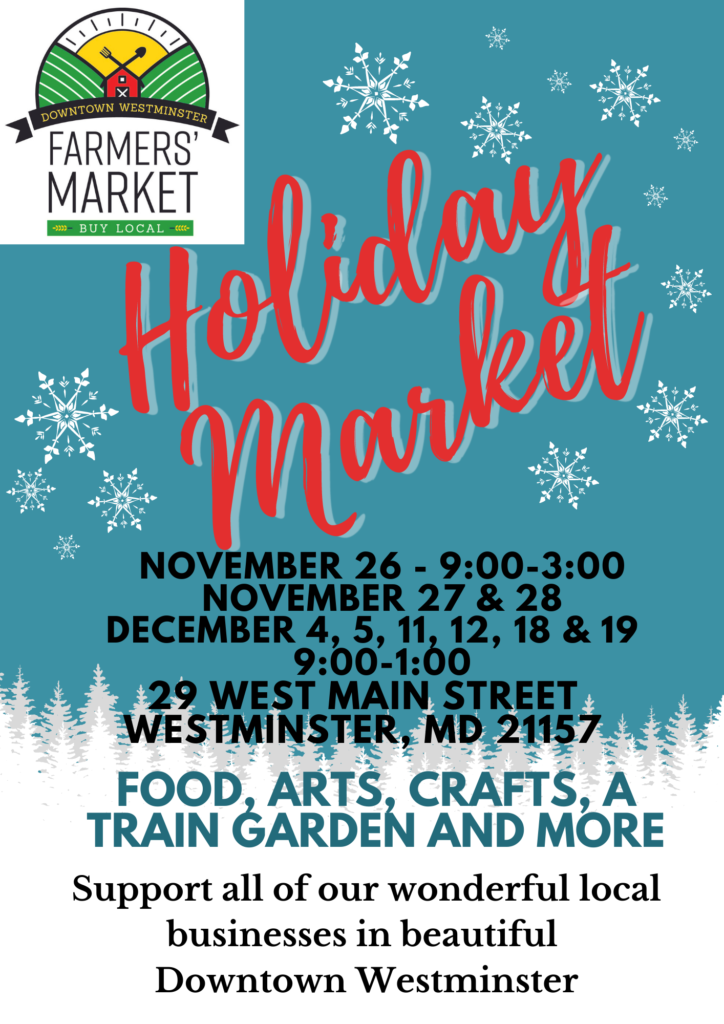 Downtown Westminster Holiday Market Carroll County Grown